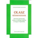Ágnes Bánhidi Agnesoni: Olasz közmondások - 1333 olasz közmondás, szólás és szállóige fordítása és magyar megfelelője