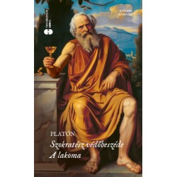 Platón: Szokratész védőbeszéde / A lakoma