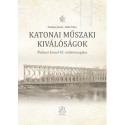 Padányi József, Balla Tibor: Katonai műszaki kiválóságok - Padányi József 65. születésnapjára
