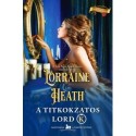 Lorraine Heath: A titokzatos Lord K