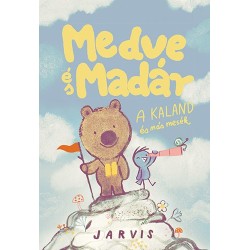 Jarvis: Medve és Madár - A kaland és más mesék