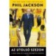 Phil Jackson: Az utolsó szezon