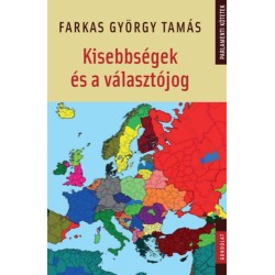Farkas György Tamás: Kisebbségek és a választójog