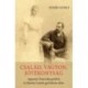 Fehér György: Család, vagyon, jótékonyság - Apponyi Franciska grófnő és Károlyi László gróf közös élete