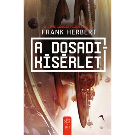 Frank Herbert: A Dosadi-kísérlet