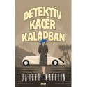 Baráth Katalin: Detektív kacér kalapban