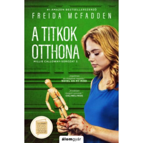 Freida McFadden: A titkok otthona