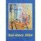 Szó-kincs 2024 - Versek, novellák, elbeszélések