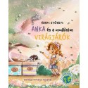 Honfi Gyöngyi: Anka és a csodálatos Virágjárók