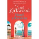 Carol Kirkwood: Hotel a Riviérán