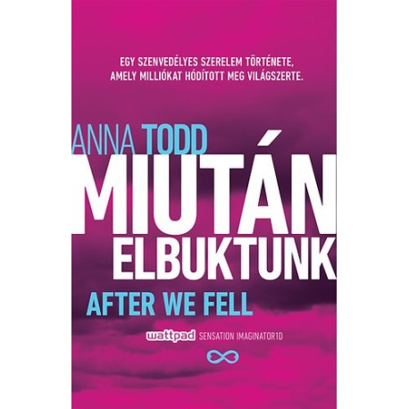 Anna Todd: Miután elbuktunk