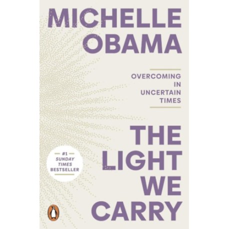 Michelle Obama: The Light We Carry
