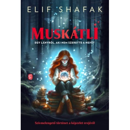 Elif Shafak: Muskátli