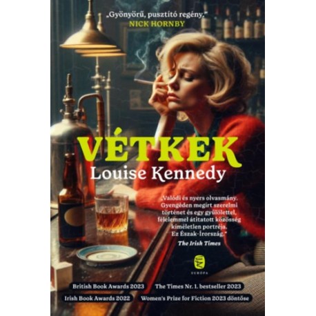 Louise Kennedy: Vétkek