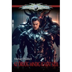 Michael Walden: Az ördög mindig igazat szól