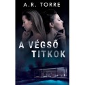 A. R. Torre: A végső titkok