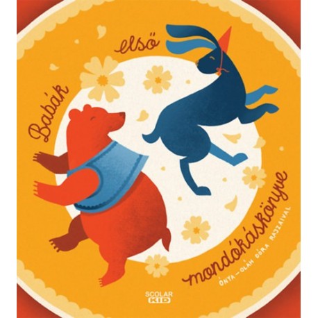 Illés Andrea: Babák első mondókáskönyve