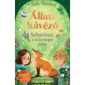 Stella Tarakson: Állati kávézó - Sebastian, a különleges róka