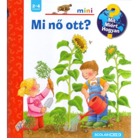 Constanza Droop: Mi nő ott? - Mit? Miért? Hogyan? Scolar mini 17.