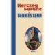 Herczeg Ferenc: Fenn és lenn