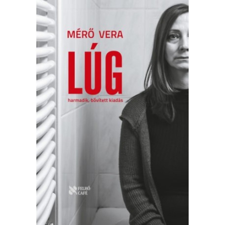 Mérő Vera: Lúg - Bővített kiadás