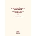 Kiss Norbert (Szerk.), Máthé Gábor (szerk.): Az európai államok evolúciója - Államszervezési paradigmák
