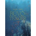 Halmai Tamás: Búvótenger - Esszék, kritikák, olvasatok