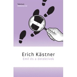 Erich Kästner: Emil és a detektívek