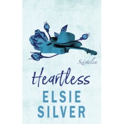 Elsie Silver: Heartless - Szívtelen - Éldekorált