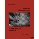 Wanda Martin, Martin Gábor: Az örök fiatalság balladája / The ballad of eternal youth