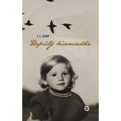 T. T. Josef: Repülj kismadár