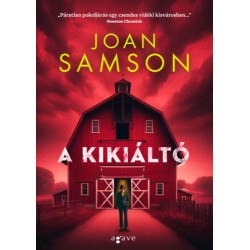 Joan Samson: A kikiáltó