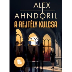 Alexander Ahndoril: A rejtély kulcsa