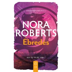 Nora Roberts: Ébredés
