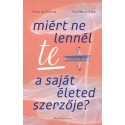 Ana Maria Sepe, Anna De Simone: Miért ne lennél te a saját életed szerzője?