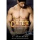 K. Bromberg: The Catch - A nagy dobás - The Player 2.
