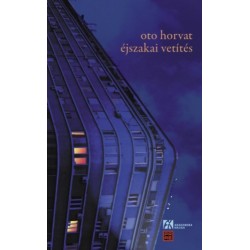 Oto Horvat: Éjszakai vetítés