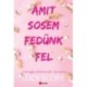 Lucy Score: Amit sosem fedünk fel - Limitált éldekorált kiadás