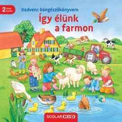 Sandra Grimm: Kedvenc böngészőkönyvem - Így élünk a farmon