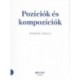 Farkas Zsolt: Pozíciók és kompozíciók