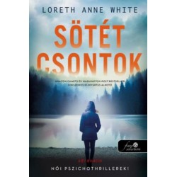 Loreth Anne White: Sötét csontok