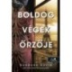 Barbara Davis: Boldog végek őrzője