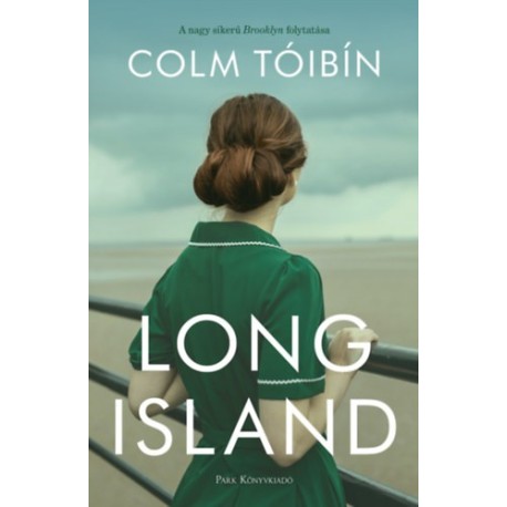 Colm Tóibín: Long Island