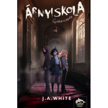 J. A. White: Árnyiskola - Szellemcsapda