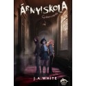 J. A. White: Árnyiskola - Szellemcsapda
