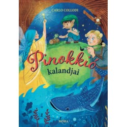 Carlo Collodi: Pinokkió kalandjai