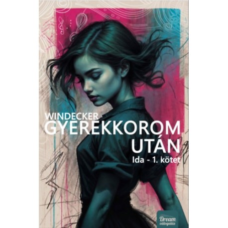 Anitte B. Windecker: Gyerekkorom után