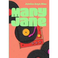 Jessica Anya Blau: Mary Jane