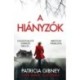Patricia Gibney: A hiányzók - Lottie Parker 1.
