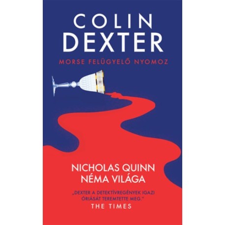 Colin Dexter: Nicholas Quinn néma világa